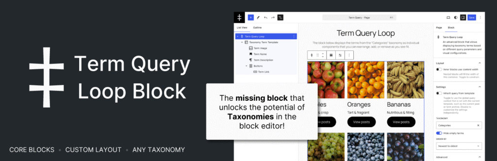 Screenshot of WordPress Block Editor showing the Term Query Loop Block plugin in action, displaying a grid of fruit category images (Apples, Oranges, Bananas) with the text "The missing block that unlocks the potential of Taxonomies in the block editor!" prominently featured